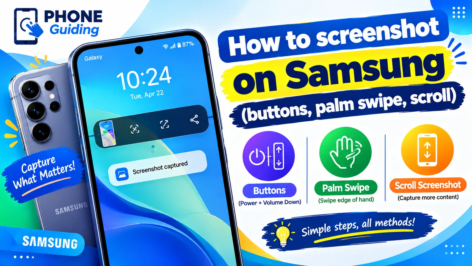 How to screenshot on Samsung: buttons, palm swipe and scroll capture on a Galaxy phone